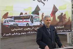  خدمت به زائران حسینی، افتخاری بزرگ برای دانشگاه علوم پزشکی شیراز است