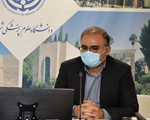تاکید رییس دانشگاه علوم پزشکی شیراز بر غربالگری کارکنان مشاغل پرخطر در راستای شکستن زنجیره انتقال ویروس کرونا